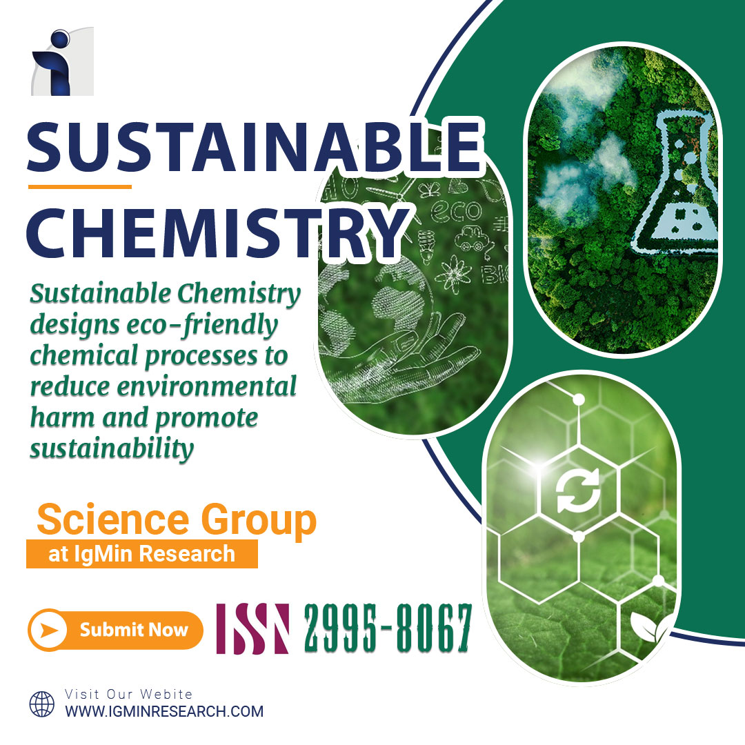 Sustainable Chemistry | Science | IgMin Research - STEM | A